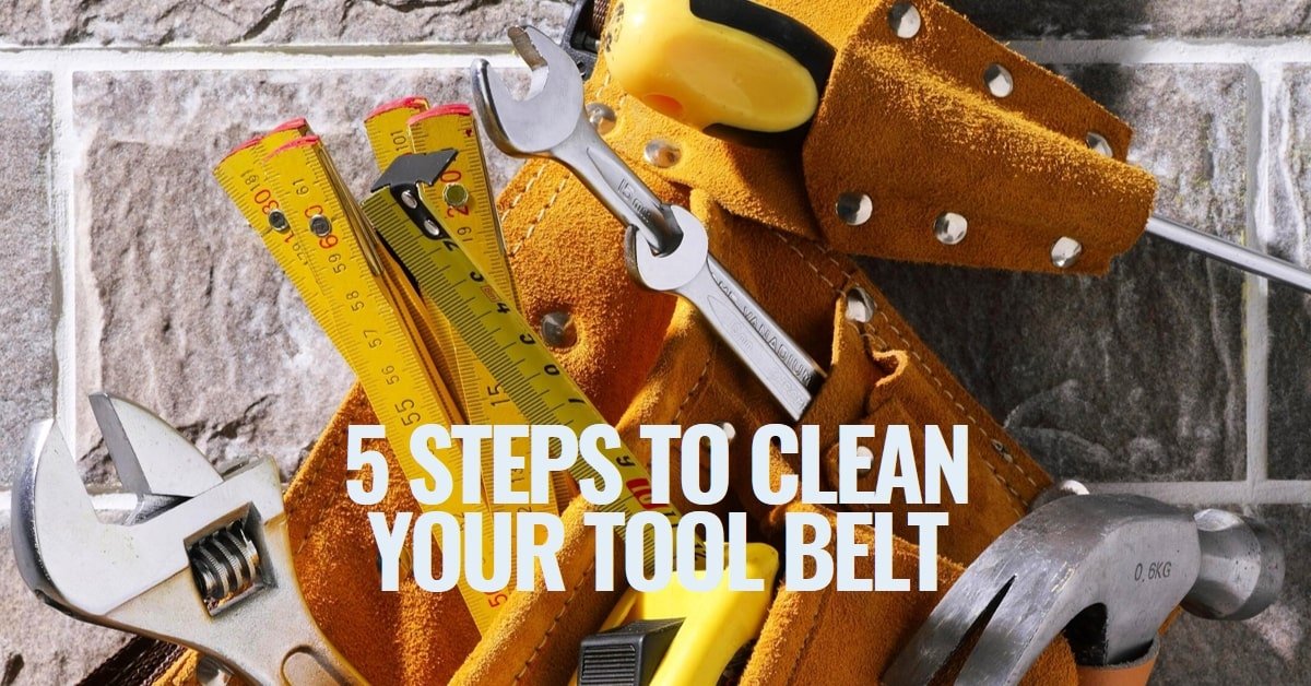 How To Clean A Tool Belt